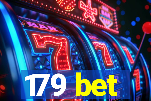 179 bet